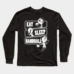 Eat Sleep Handball Repeat - Gift for handball players print Long Sleeve T-Shirt